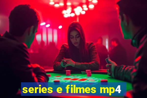 series e filmes mp4